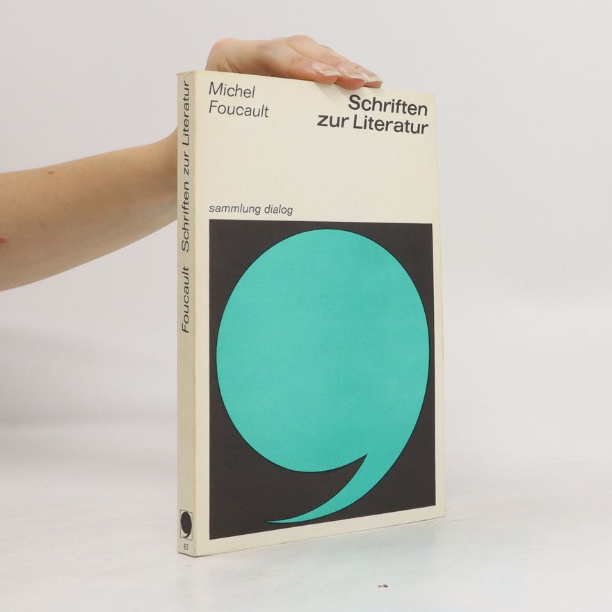 Michel Foucault Schriften zur Literatur