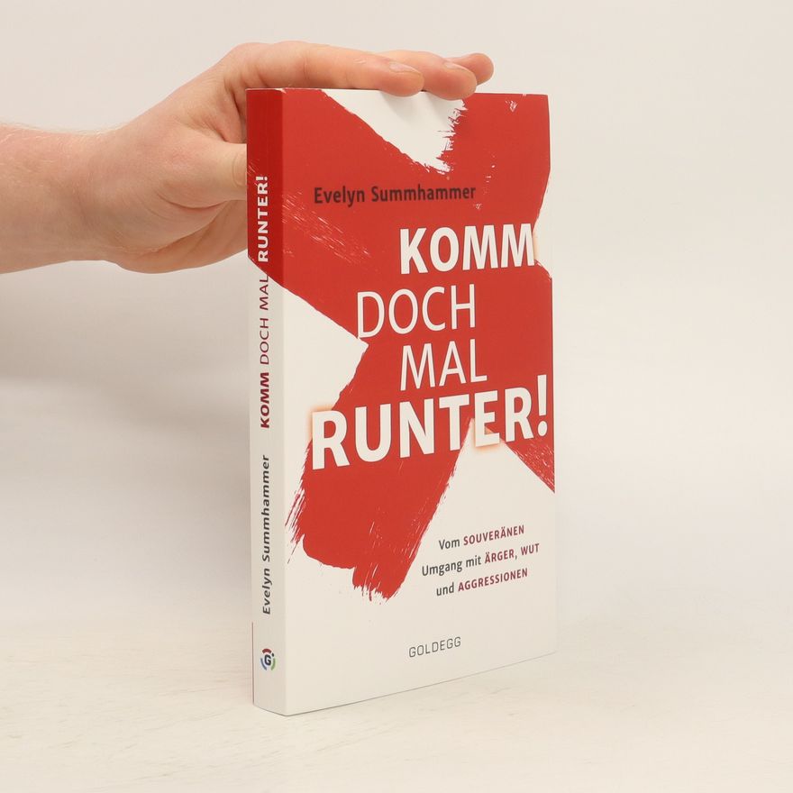 Evelyn Summhammer Komm doch mal runter