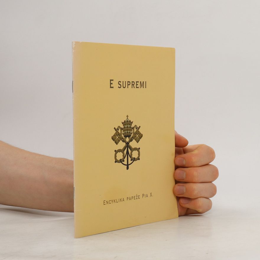 Pius E supremi : Encyklika papeže Pia X.