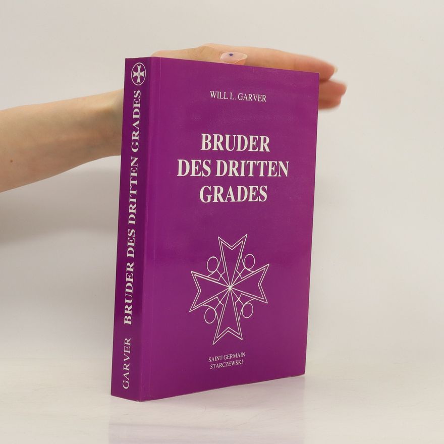 Will L. Garver Bruder des dritten Grades