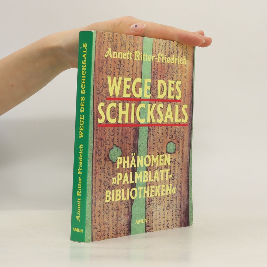 Annett Ritter-Friedrich Wege des Schicksals