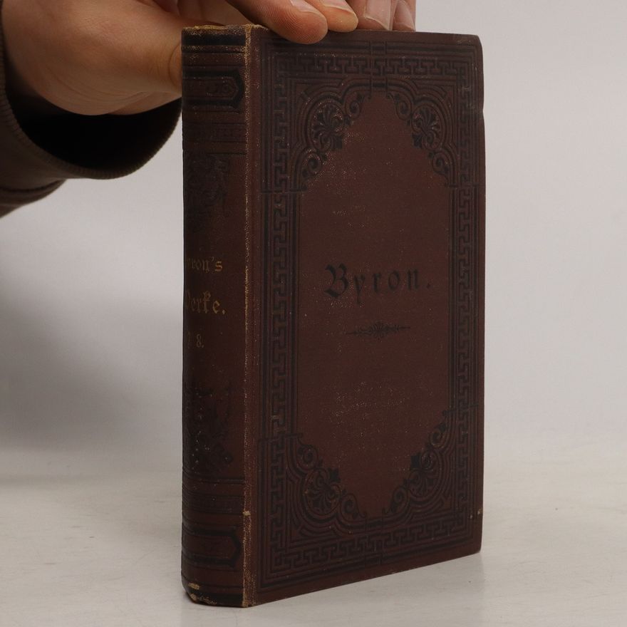 George Gordon Byron Byron's Sämmtliche Werke - Band 8