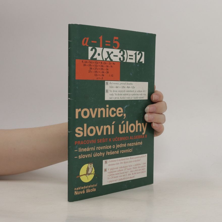 Kolektiv autorů Rovnice, slovní úlohy. Pracovní sešit pro 8.ročník
