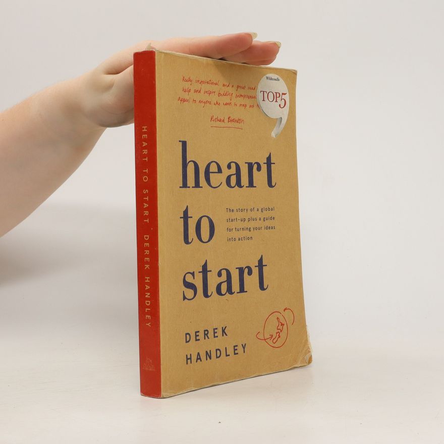 Derek Handley Heart to Start