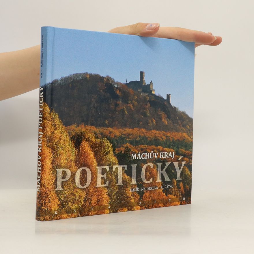 Renata Mauserová Máchův kraj poetický