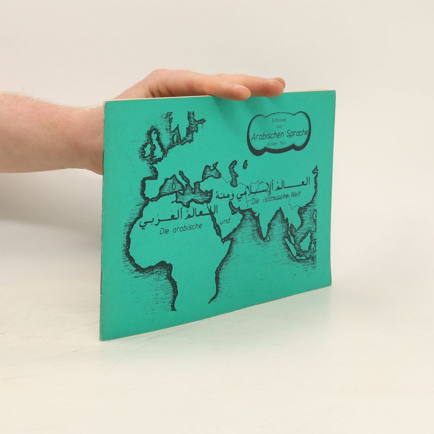 Autorenkollektiv Die arabische und die islamische Welt