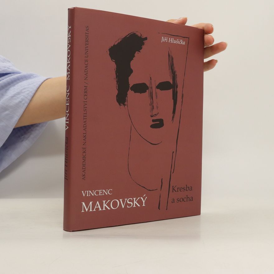 Jiří Hlušička Vincenc Makovský. Kresba a socha