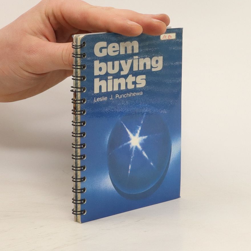 Leslie J. Punchihewa Gem buying hints