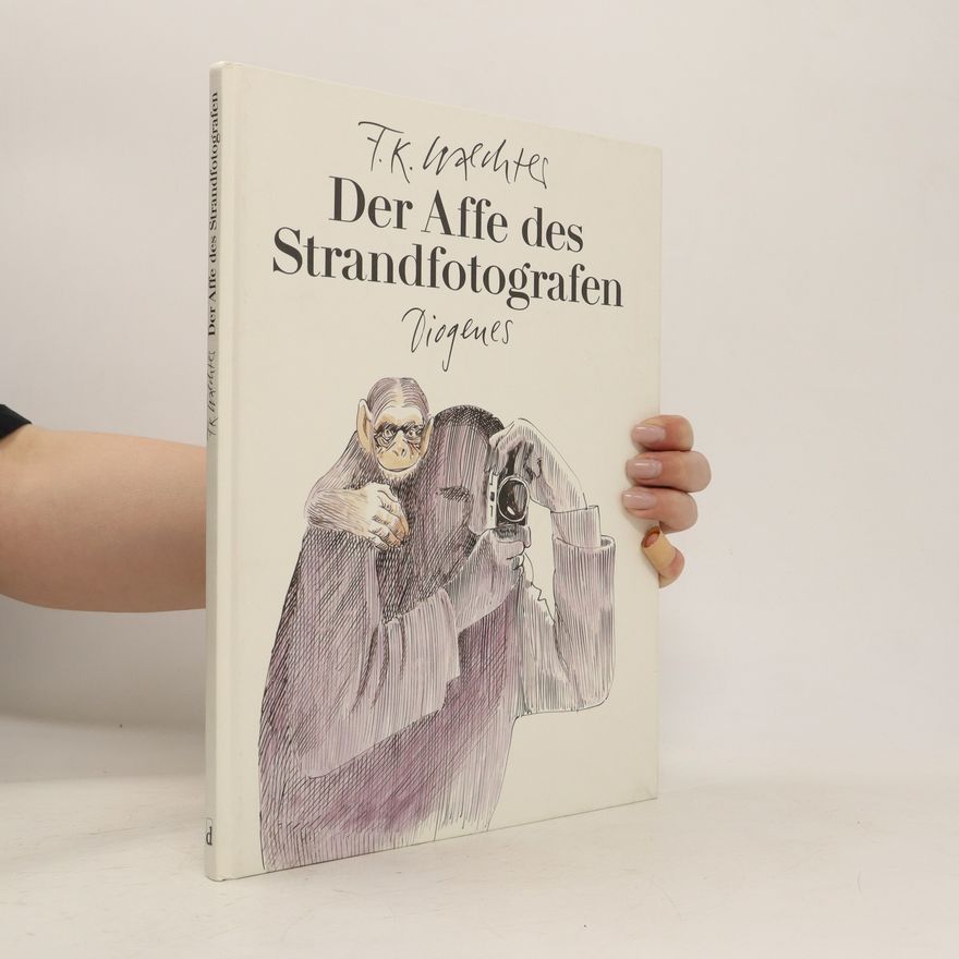 F. K. Waechter Der Affe des Strandfotografen