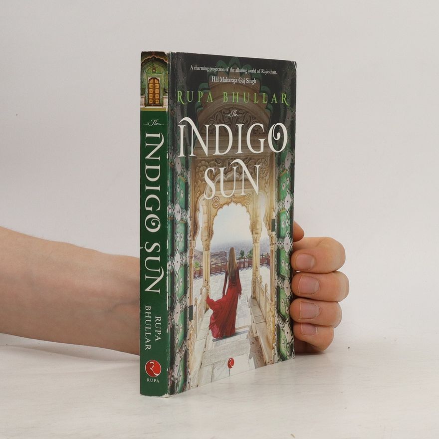 Rupa Bhullar The Indigo Sun