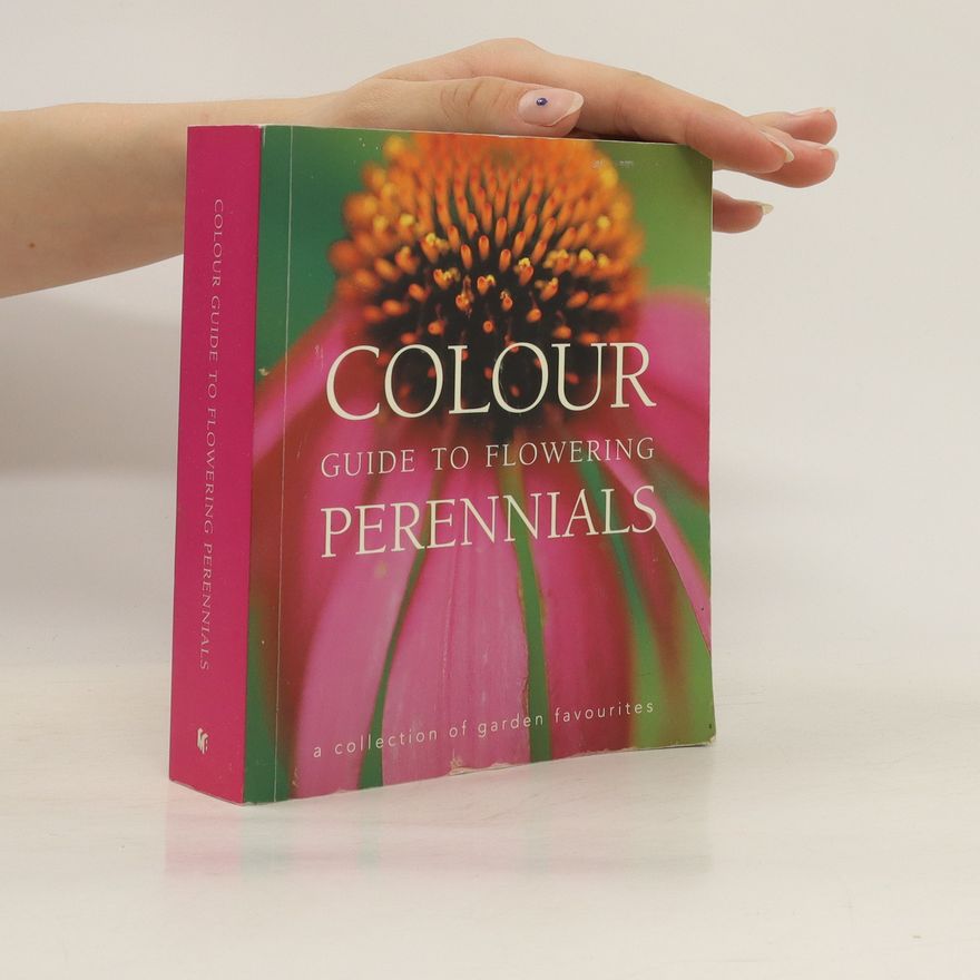 Susin Leong Colour Guide to Flowering Perennials