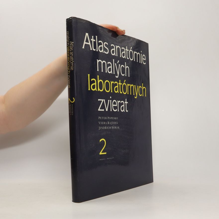 Viera Rajtová Atlas anatómie malých laboratórnych zvierat 2