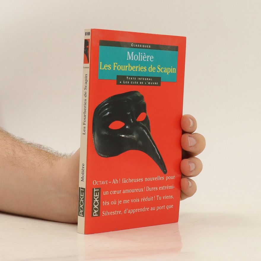 Molière Les fourberies de Scapin