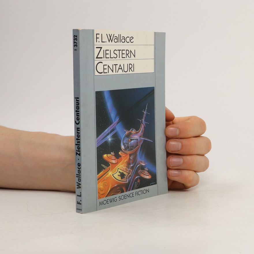 Floyd L. Wallace Zielstern Centauri