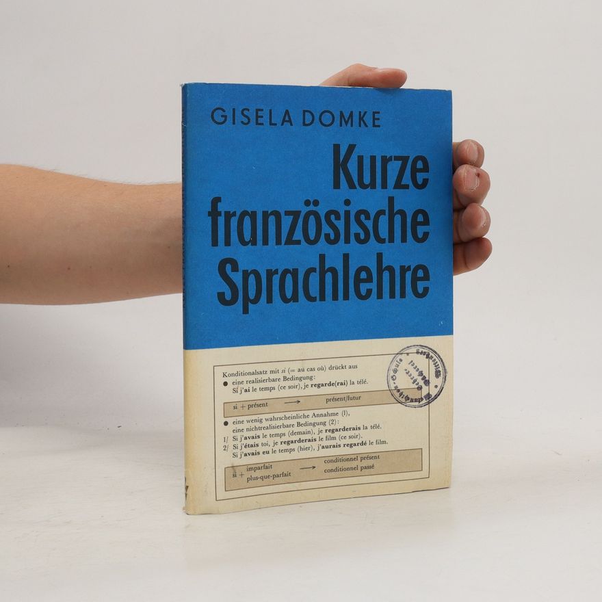 Gisela Domke Kurze französische Sprachlehre
