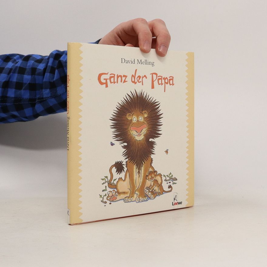 David Melling Ganz der Papa