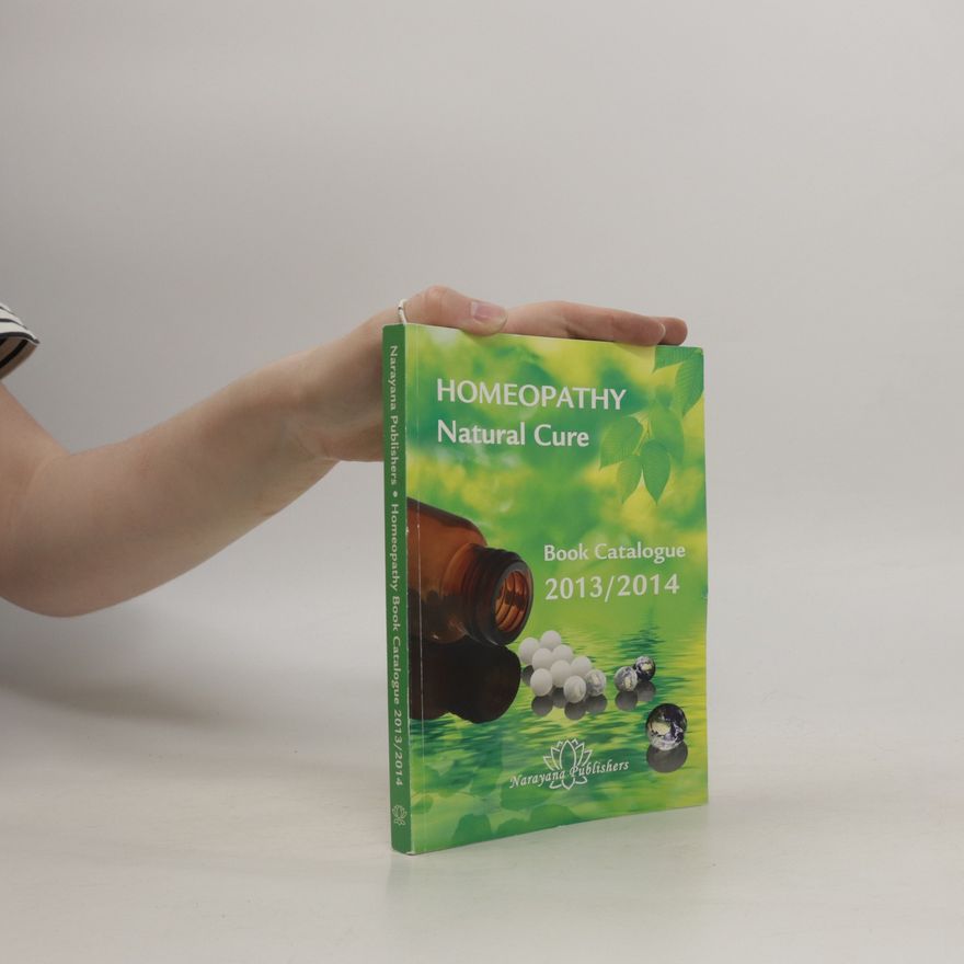 Autores varios Homeopathy. Natural Cure