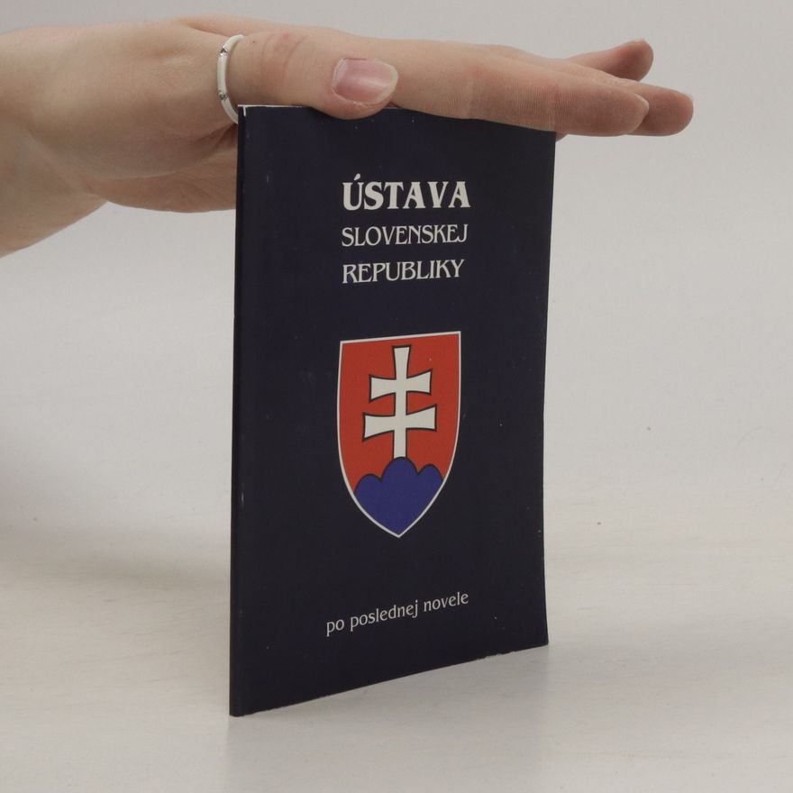 Kolektiv autorů Ústava Slovenskej republiky : po poslednej novele