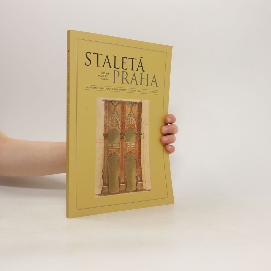 Autorenkollektiv Staletá Praha. XXXIX/2023, číslo 1