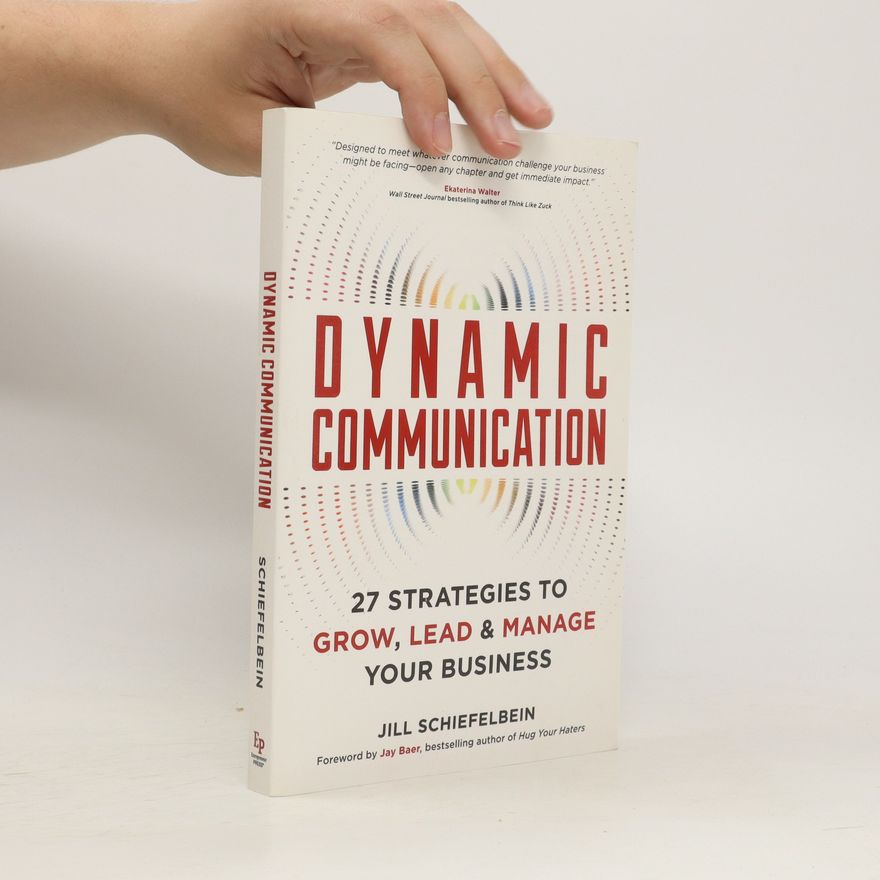 Jill Schiefelbein Dynamic Communication