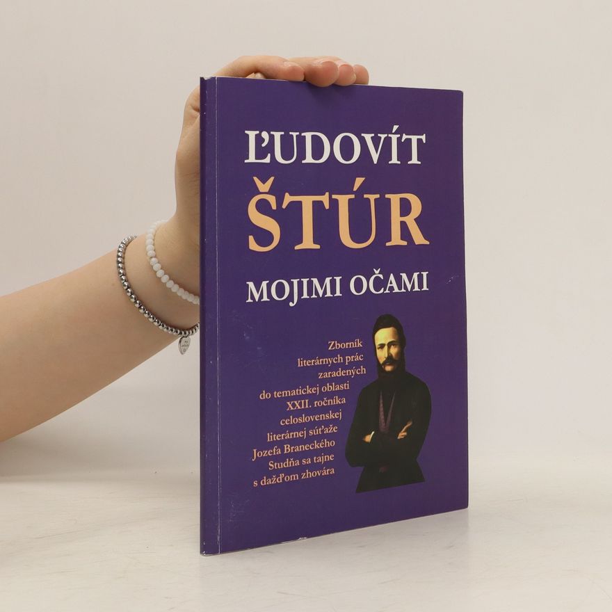 Various authors Ľudovít Štúr pred mojimi očami