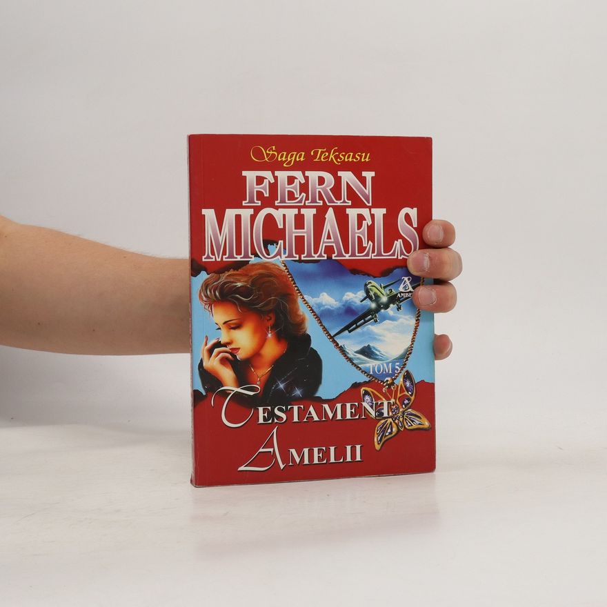 Fern Michaels Testament Amelii