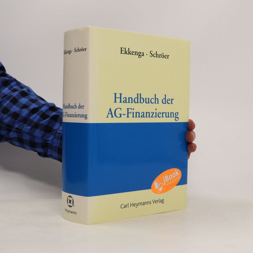 Jens Ekkenga Handbuch der AG-Finanzierung