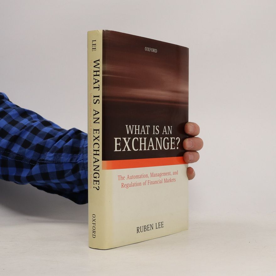 Ruben Lee What is an Exchange?