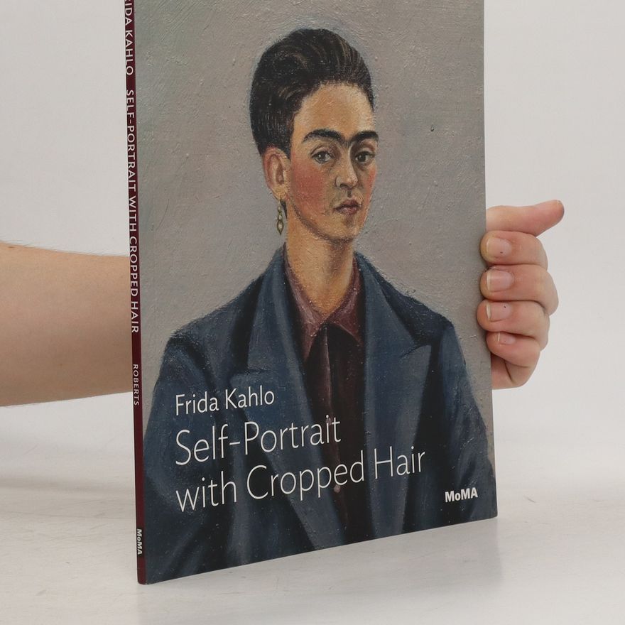 Autorenkollektiv Kahlo : Self-Portrait with Cropped Hair