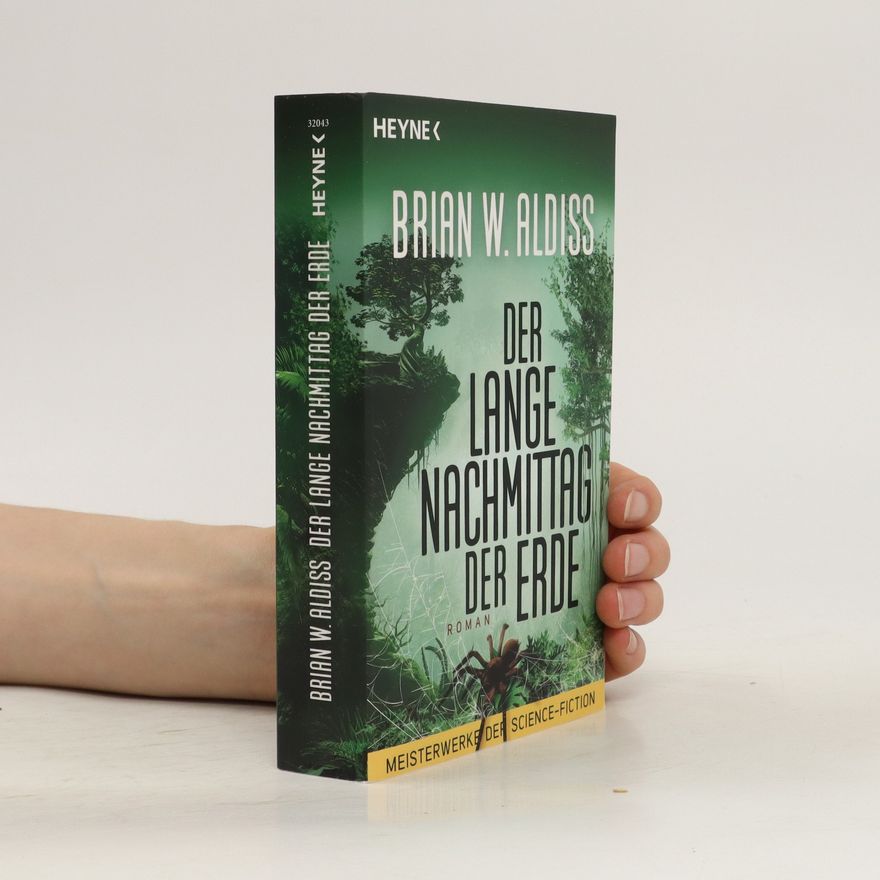Brian Aldiss Der lange Nachmittag der Erde