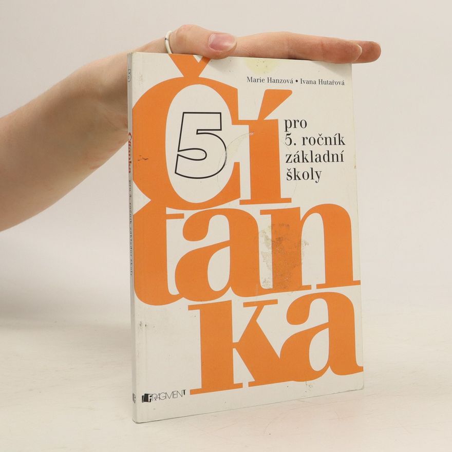 Ivana Hutařová Čítanka pro 5. ročník základní školy