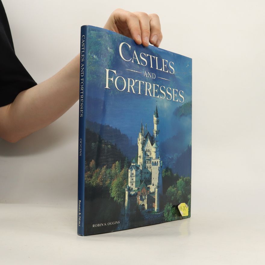 Robin S. Oggins Castles and Fortresses