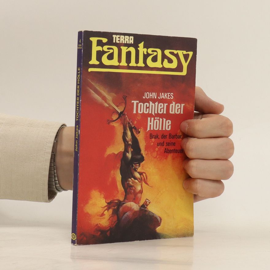 John Jakes Terra Fantasy. Tochter der Hölle
