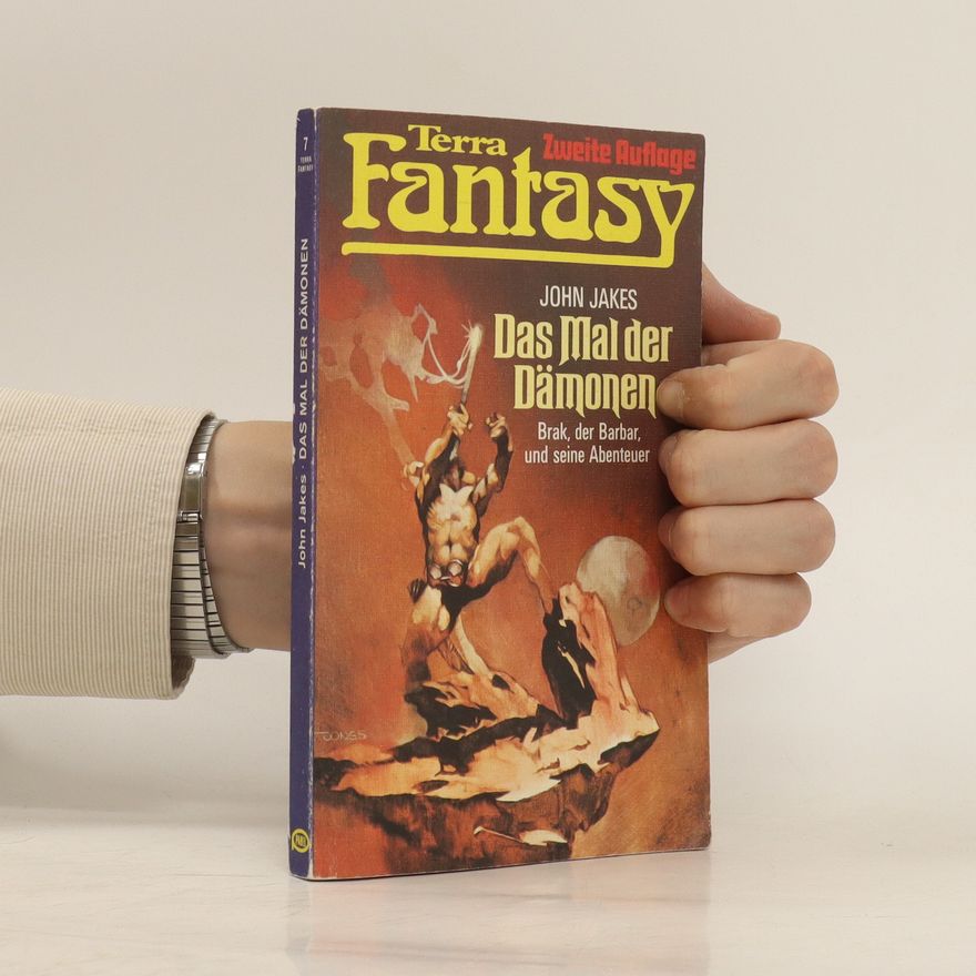 John Jakes Terra Fantasy 7. Das Mal der Dämonen