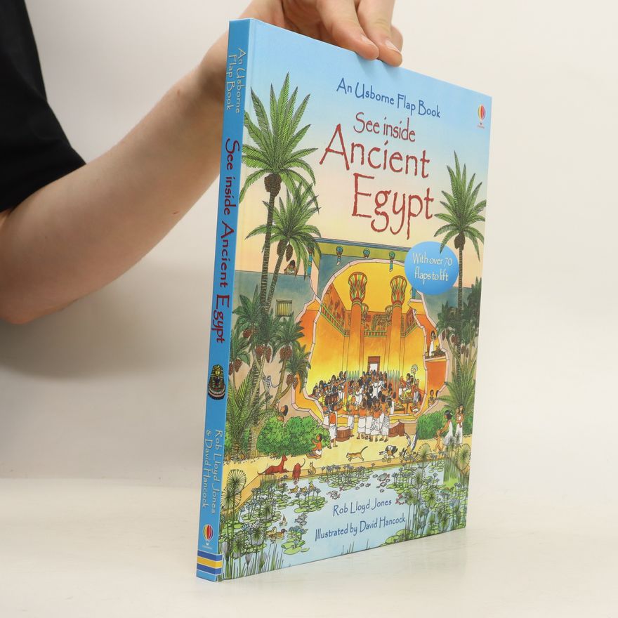 Rob Lloyd Jones See Inside Ancient Egypt