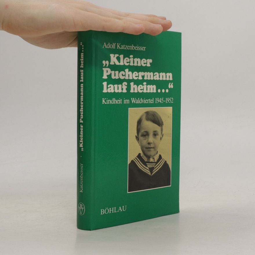 Adolf Katzenbeisser "Kleiner Puchermann lauf heim ..."