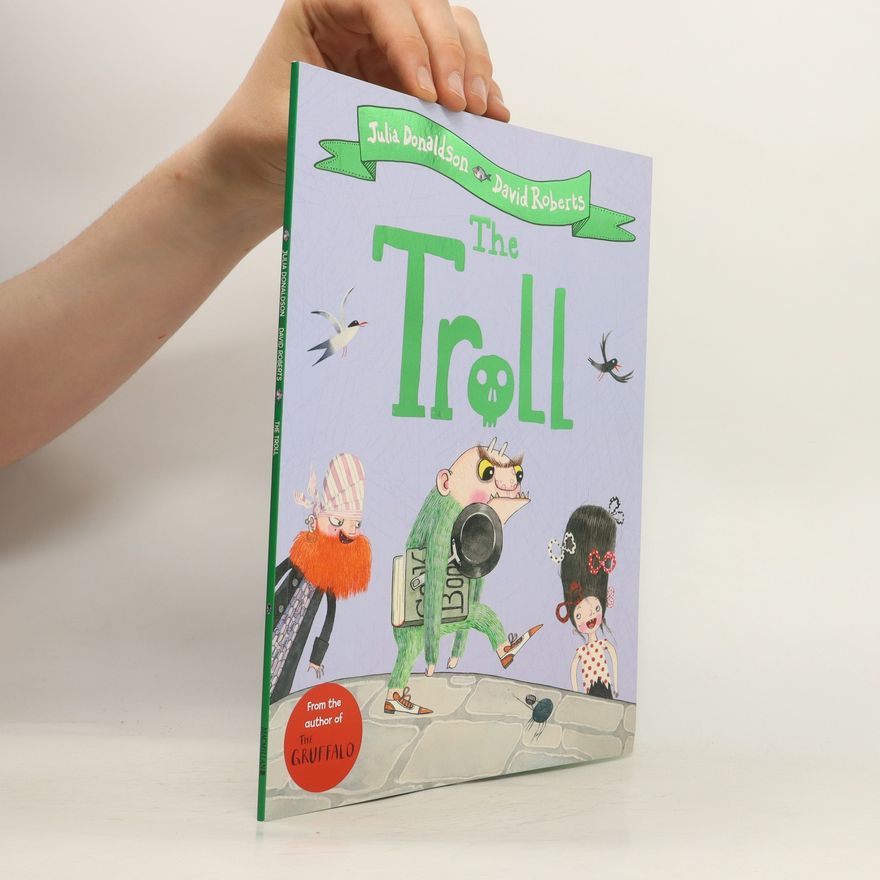 Julia Donaldson The Troll