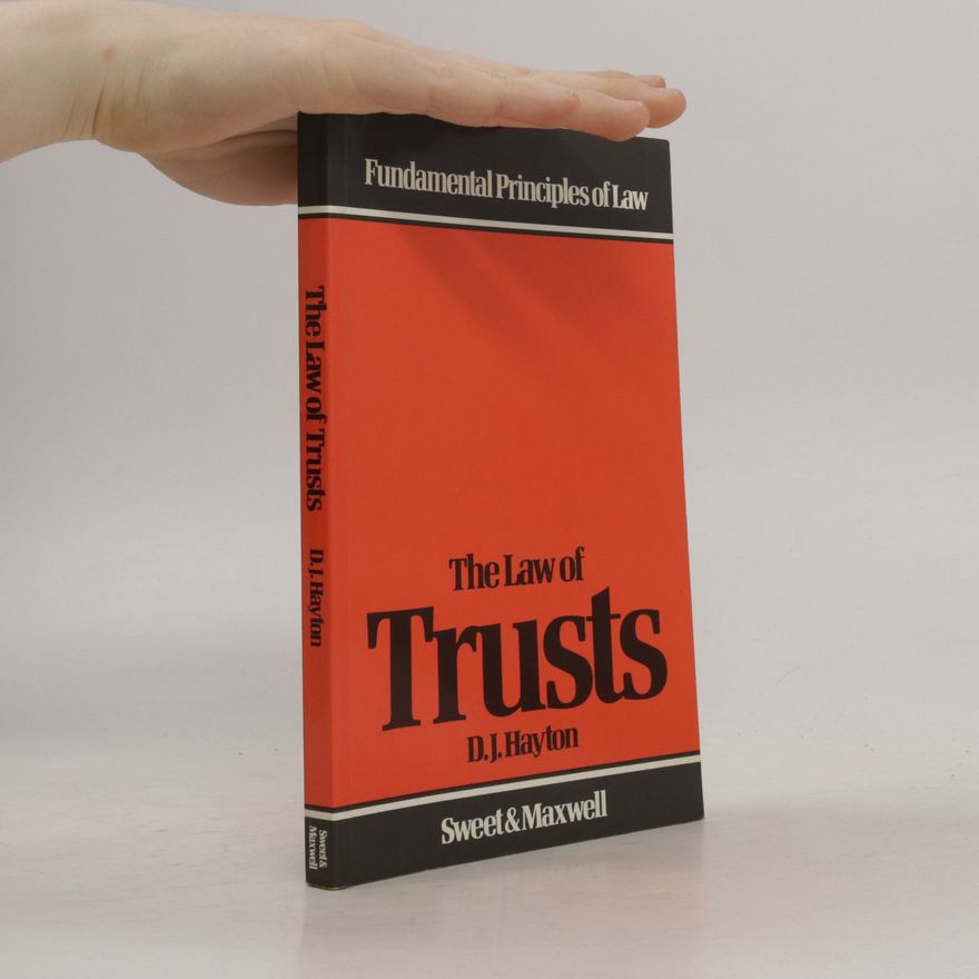 David J. Hayton The Law of Trusts