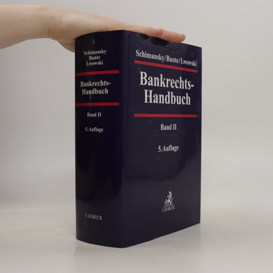 Hermann Bunte Bankrechts-Handbuch Band II