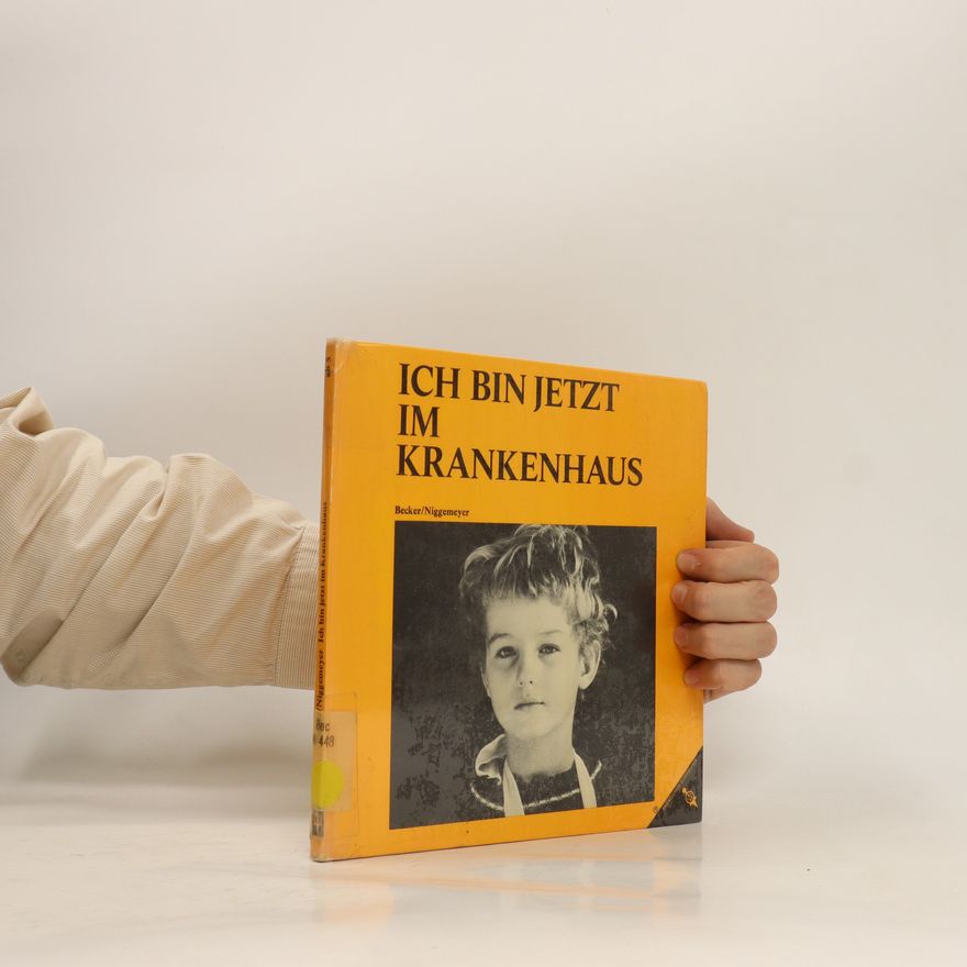 Antoinette Becker Ich bin jetzt im Krankenhaus