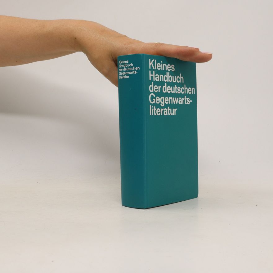 Hermann Kunisch Kleines Handbuch der deutschen Gegenwartsliteratur