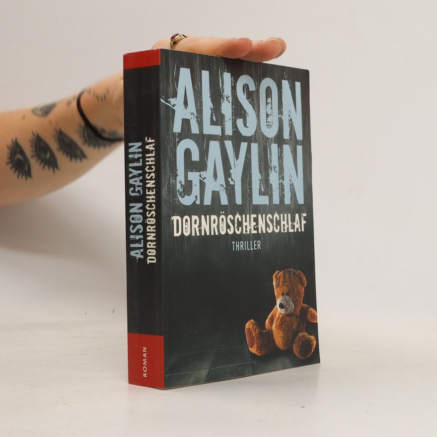 Alison Gaylin Dornröschenschlaf