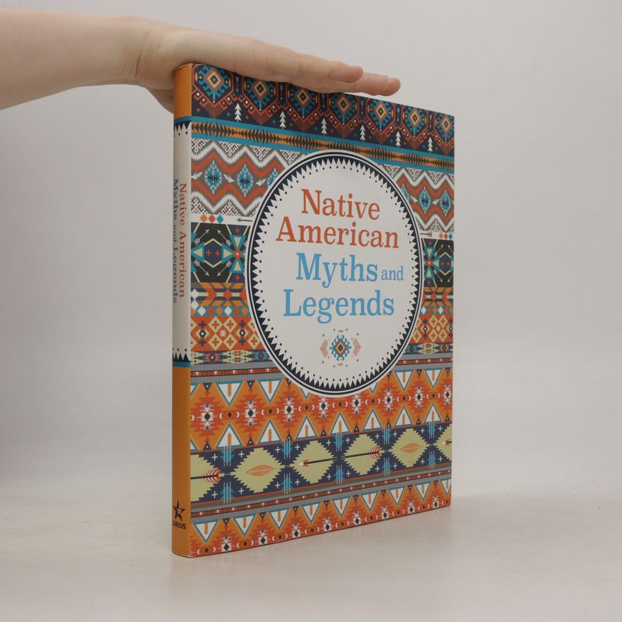Kolektiv autorů Native American Myths and Legends