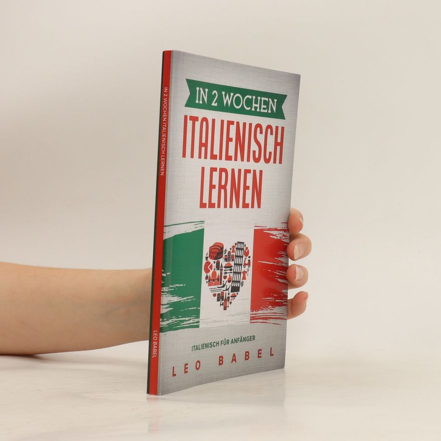 Leo Babel In 2 Wochen Italienisch Lernen