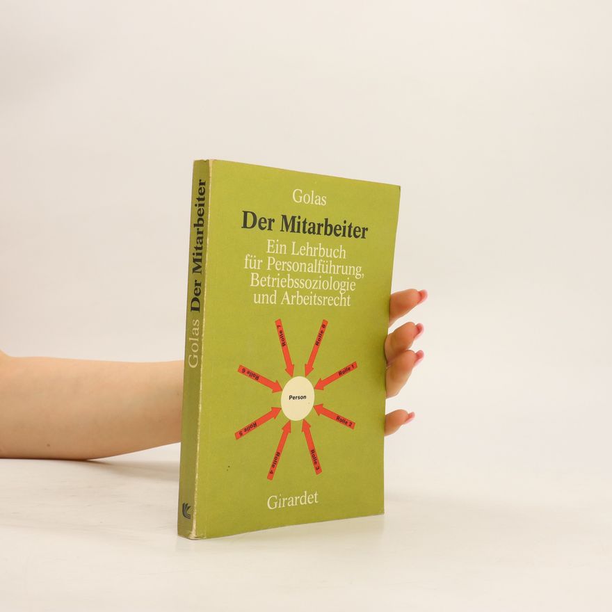 Heinz G. Golas Der Mitarbeiter