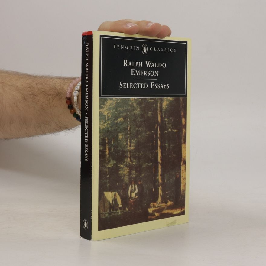 Larzer Ziff Ralph Waldo Emerson : selected essays
