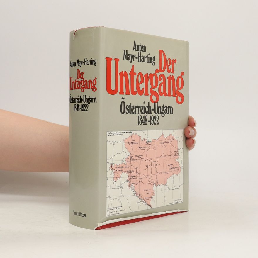 Anton Mayr-Harting Der Untergang