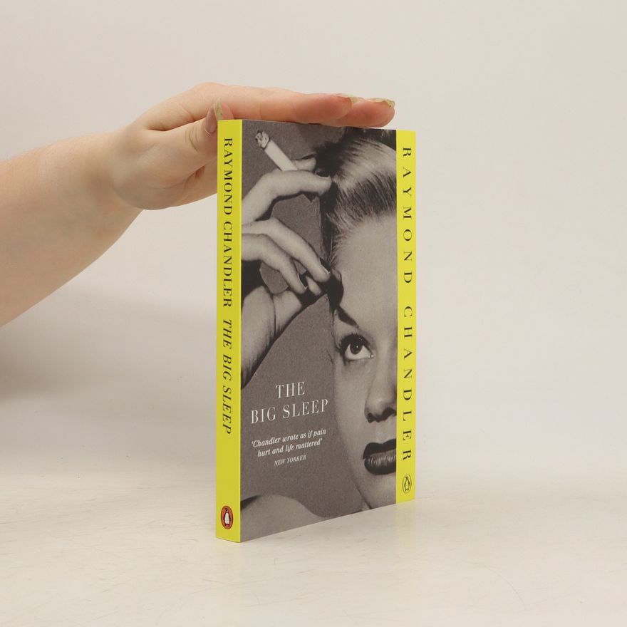 Raymond Chandler The Big Sleep