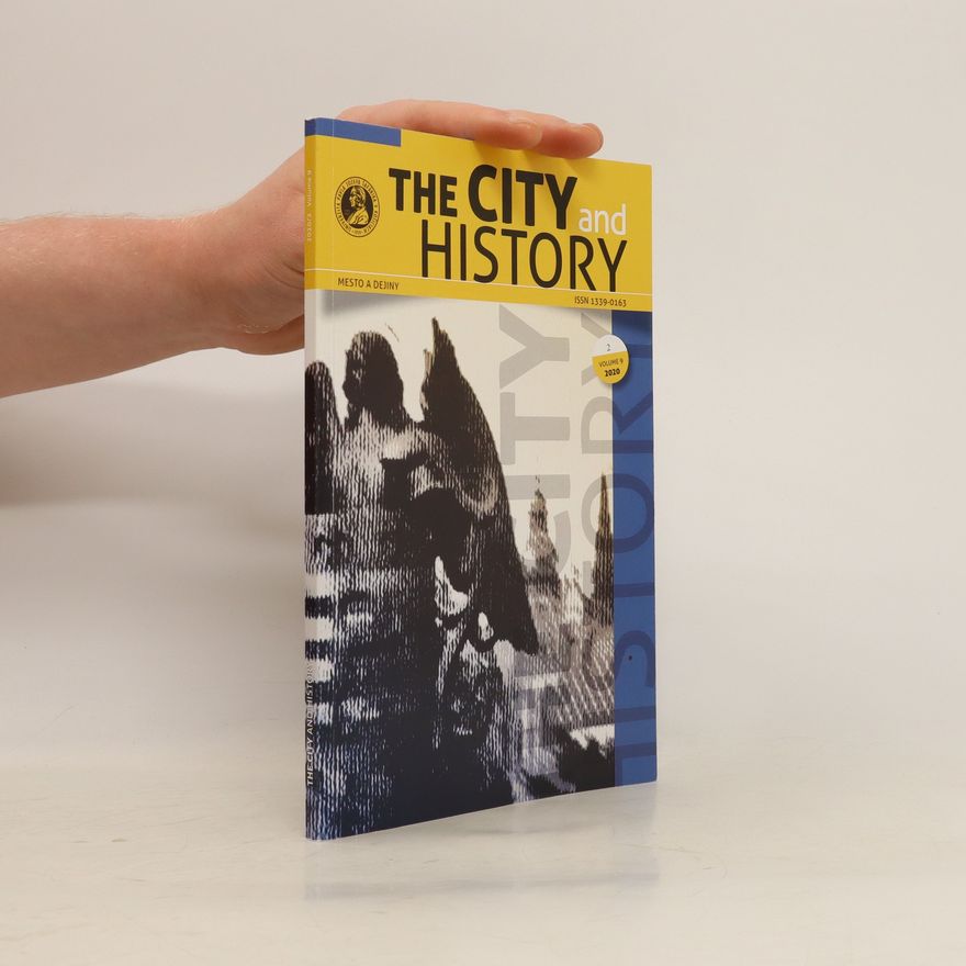 Autorenkollektiv The City and History, Mesto a dejiny vol.9 2020/2