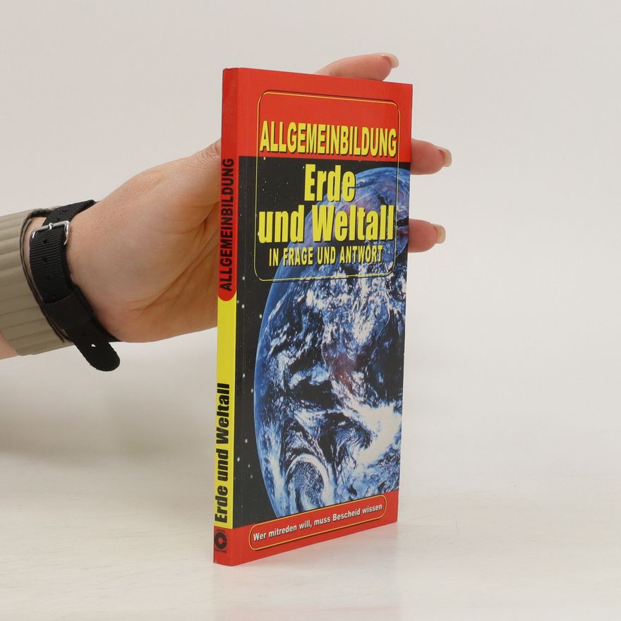 Dieter R. Pawelczak Allgemeinbildung Erde und Weltall in Frage und Antwort